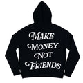 Make Money Not Friends Hoodie Classic White