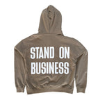 Stand On Business Hoodie