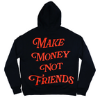 Make Money Not Friends Hoodie Oracle Red
